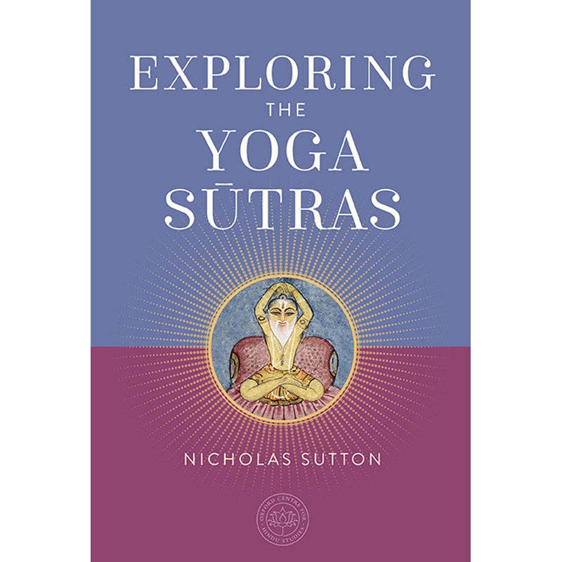 Exploring the Yoga Sutras