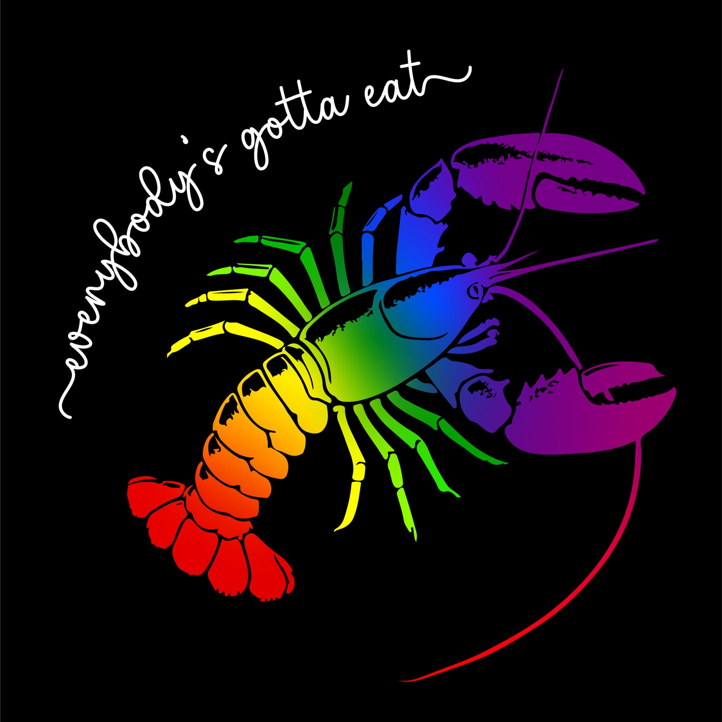 "Everybody’s Gotta Eat" Crawfish T-Shirt