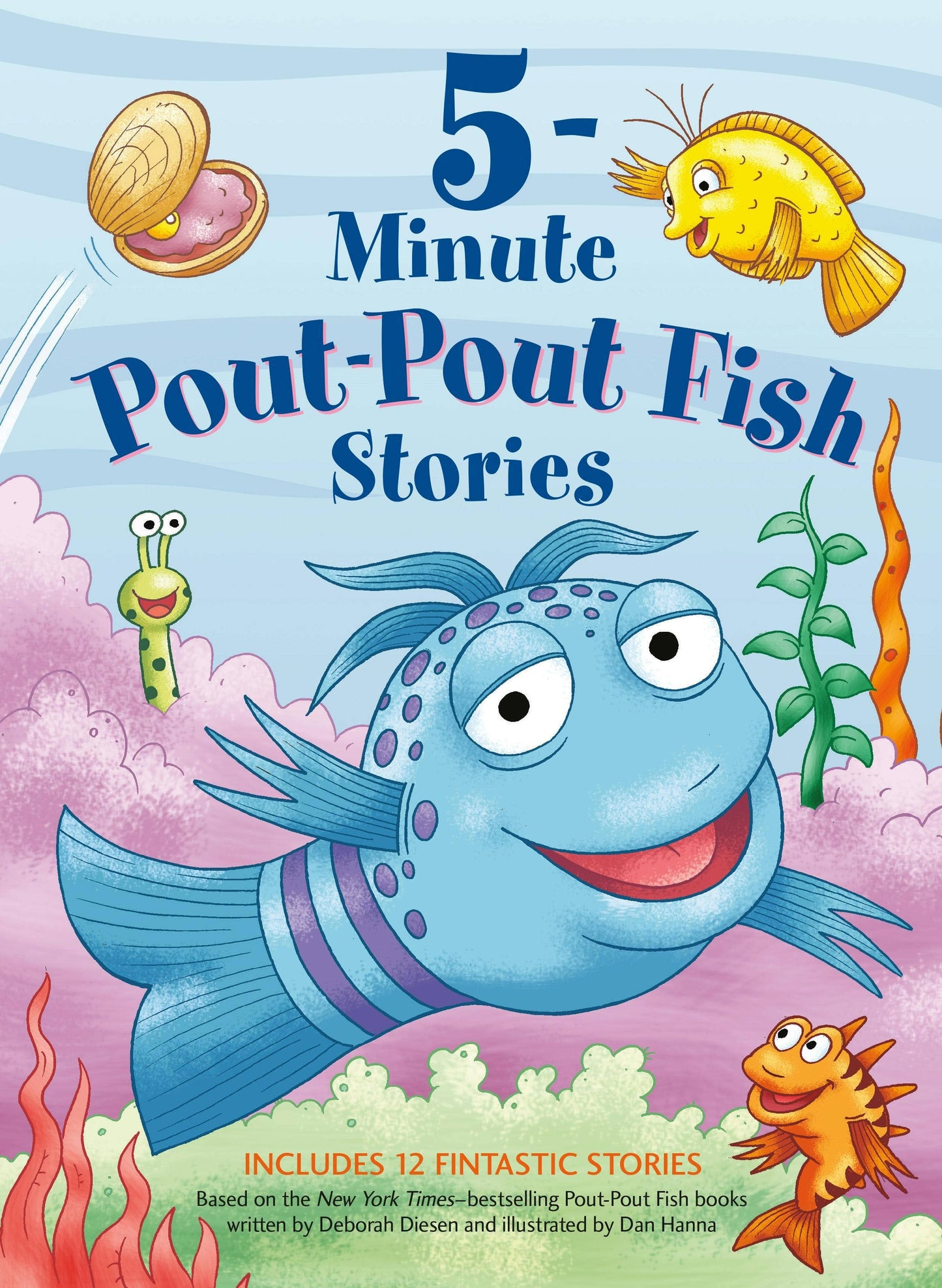 Macmillan Publishers - 5-Minute Pout-Pout Fish Stories