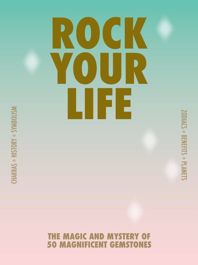 Chronicle Books - Rock your life