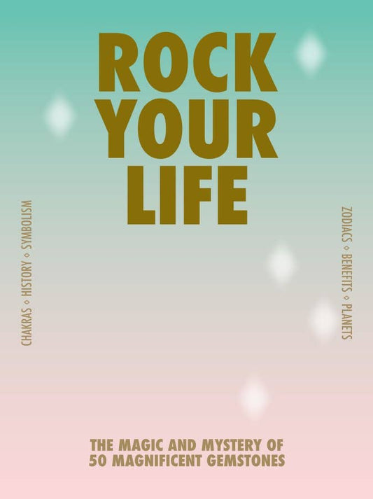 Chronicle Books - Rock your life