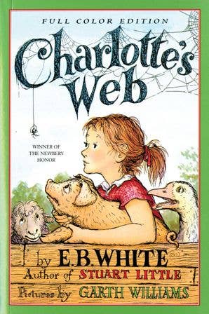 HarperCollins - Charlotte's Web: Full Color Edition: E. B. White