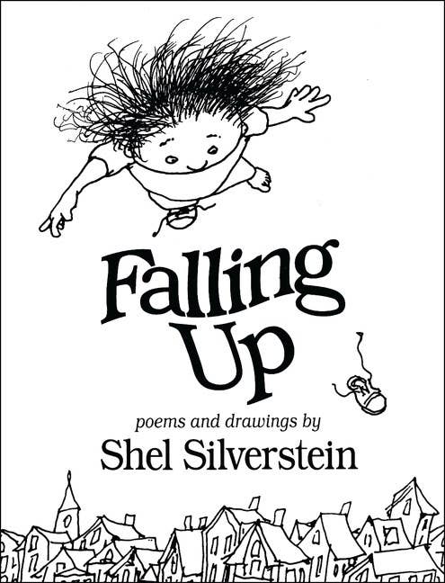 HarperCollins - Falling Up: Shel Silverstein
