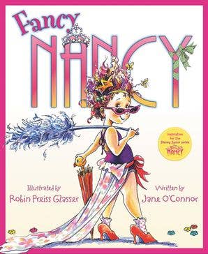 HarperCollins - Fancy Nancy: Jane O'Connor