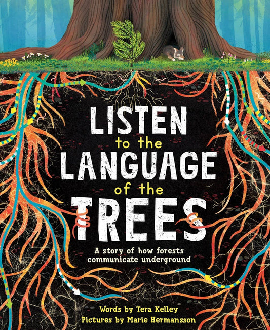 Sourcebooks - Listen to the Language of the Trees (TP)
