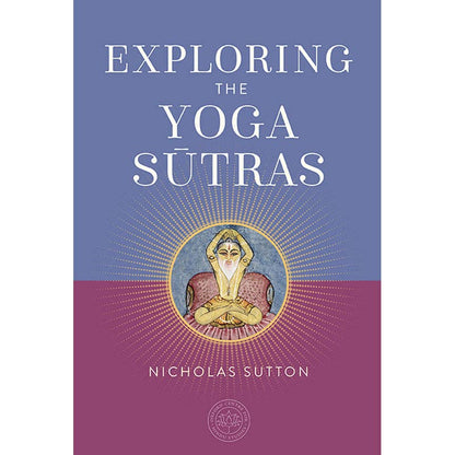 Exploring the Yoga Sutras