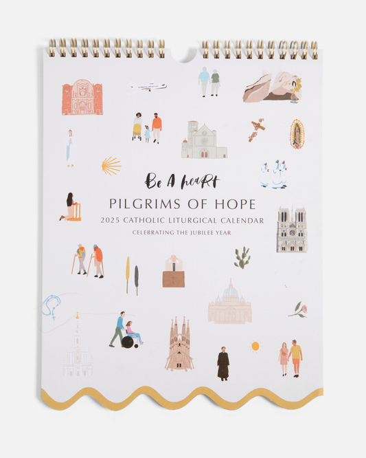 Be A Heart - 2025 Liturgical Catholic Calendar