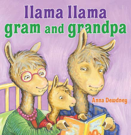Penguin Random House LLC - Llama Llama Gram and Grandpa