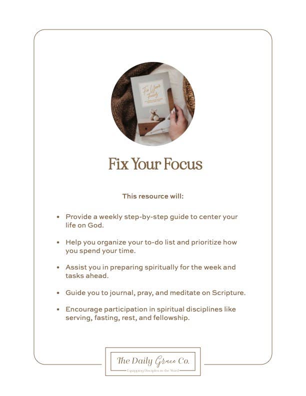 The Daily Grace Co - Fix Your Focus | A 52-Week Guide to Help You Put God First