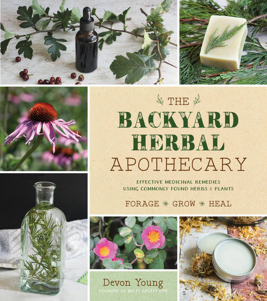 Macmillan Publishers - Backyard Herbal Apothecary: Medicinal Remedies With Herbs