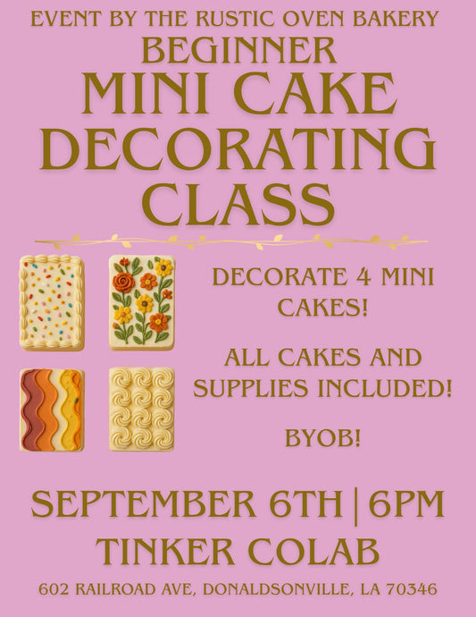 🧁 mini cake decorating class - with the Rustic Oven Bakery