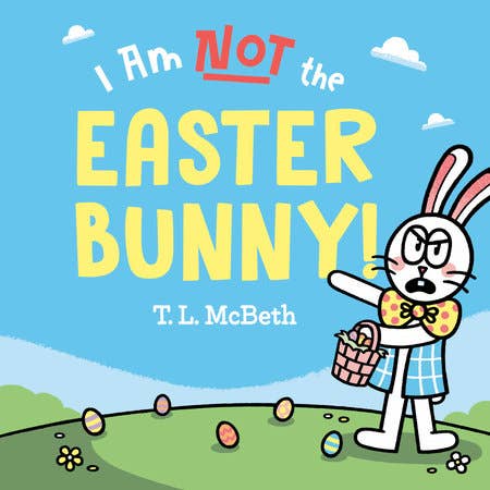 Penguin Random House LLC - I Am Not The Easter Bunny!