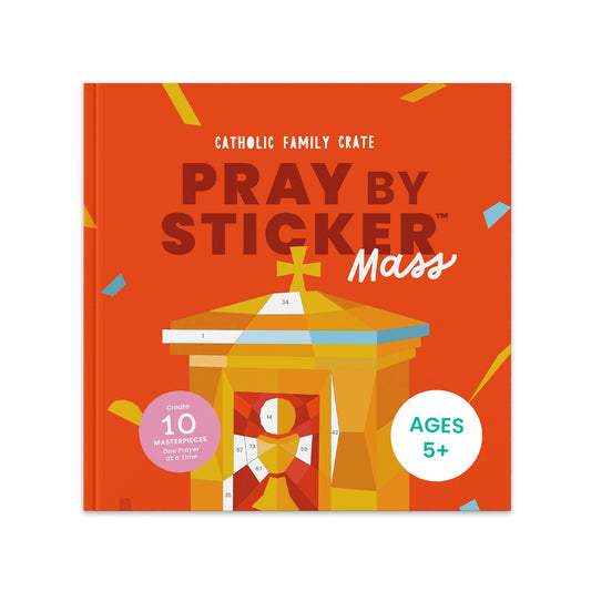 Catholic Family Crate® - Pray by Sticker: Mass Sticker Book