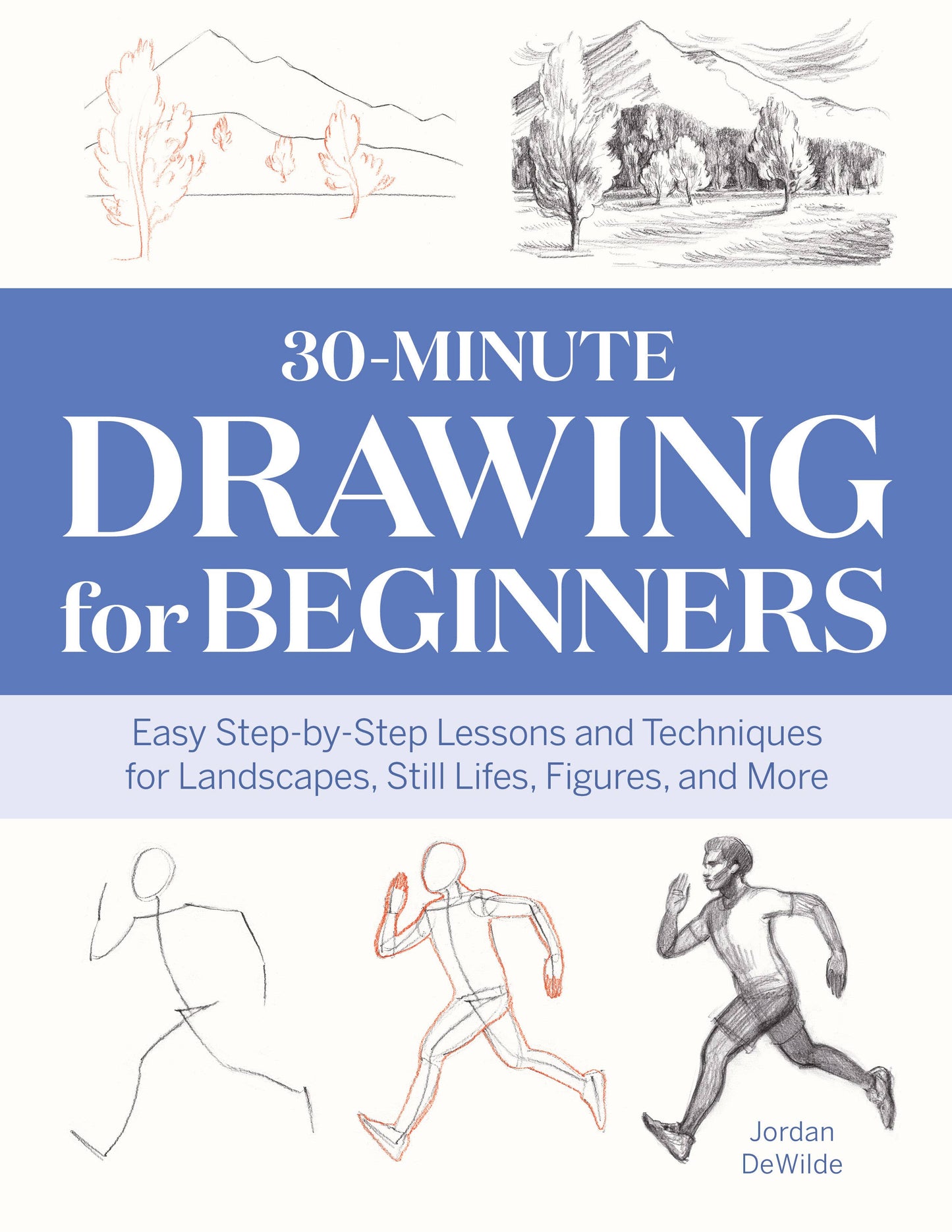 Sourcebooks - 30-Minute Drawing for Beginners