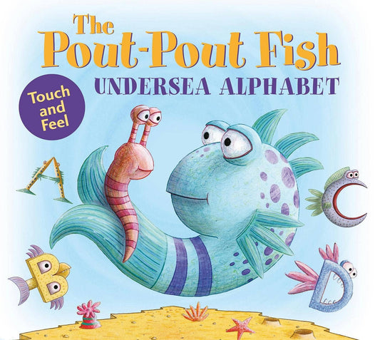 Macmillan Publishers - Pout-Pout Fish Undersea Alphabet: Touch And Feel