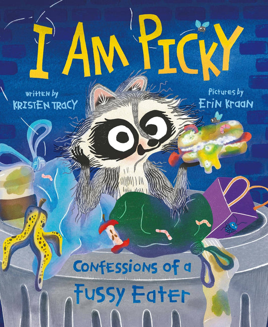 Macmillan Publishers - I Am Picky Confessions Of A FUssy Eater