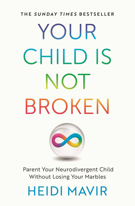 Macmillan Publishers - Parenting Your Neurodivergent Child Without Losing Sanity